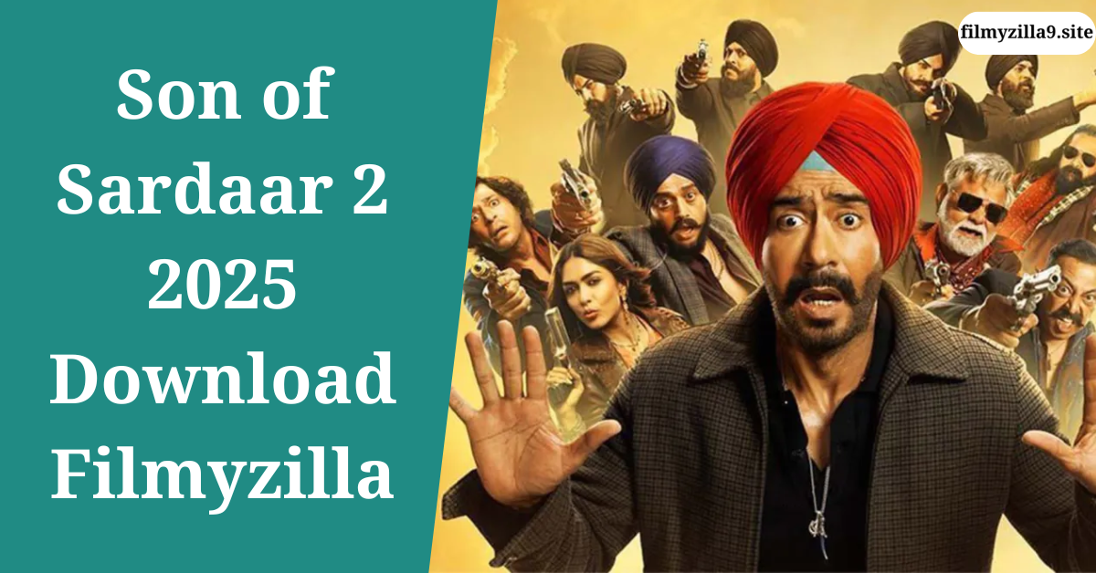 Son of sardaar 2 2025 download filmyzilla
